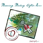 cover of the making meaning module section of our manual showing mixed media art and our logo